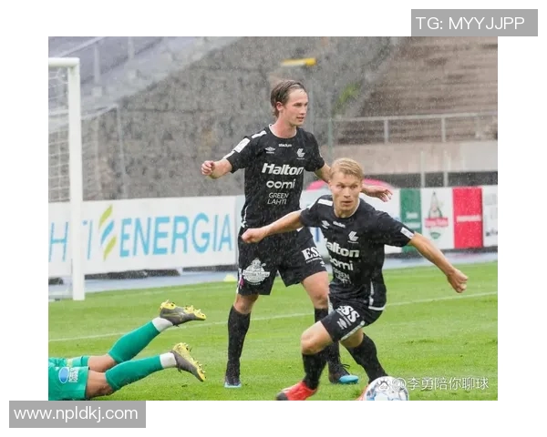 拉赫蒂与瓦萨的激烈对决揭示芬超联赛的竞争格局与未来走势