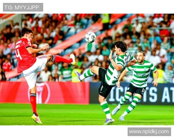 里斯本与奥林匹的对决分析及比赛前瞻展望